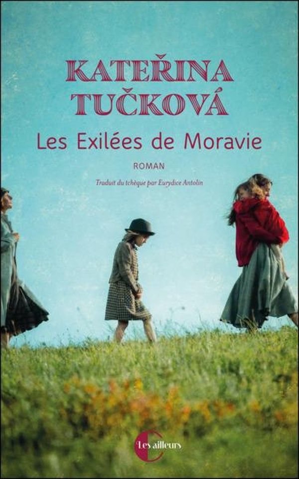 LES EXILEES DE MORAVIE