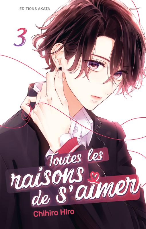 TOUTES LES RAISONS DE S'AIMER - TOME 3