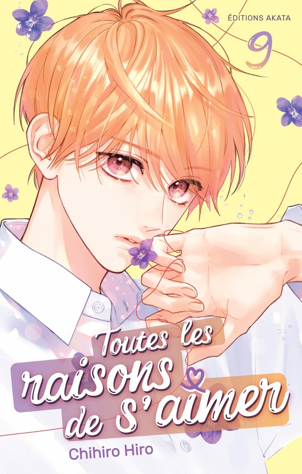 TOUTES LES RAISONS DE S'AIMER - TOME 09