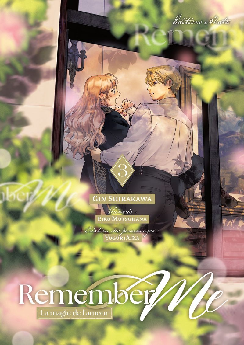 REMEMBER ME - LA MAGIE DE L'AMOUR - TOME 3 (VF)