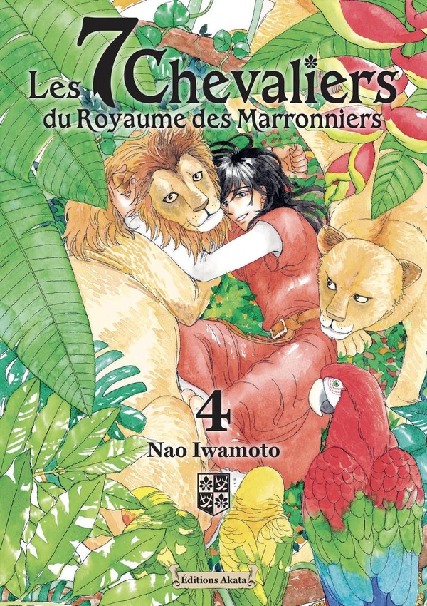LES 7 CHEVALIERS DU ROYAUME DES MARRONNIERS - TOME 4
