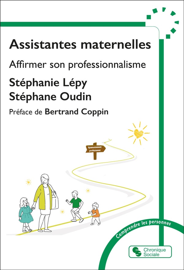 ASSISTANTES MATERNELLES - AFFIRMER SON PROFESSIONNALISME