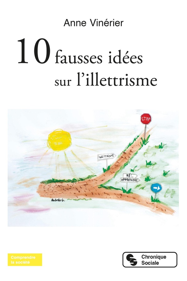 10 FAUSSES IDEES SUR L'ILLETTRISME