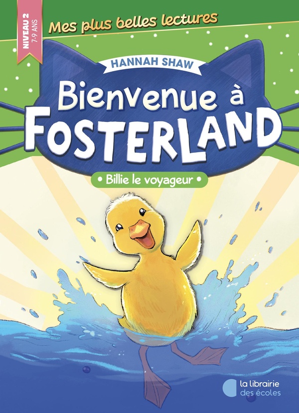 BIENVENUE A FOSTERLAND - BILLIE LE VOYAGEUR (2025)