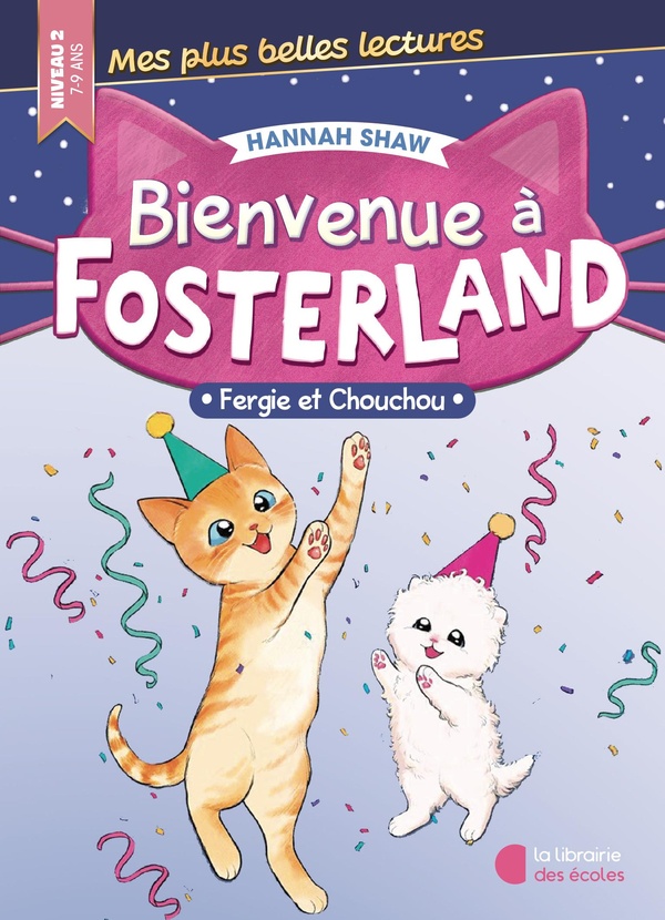 BIENVENUE A FOSTERLAND ! FERGIE ET CHOUCHOU (2025)