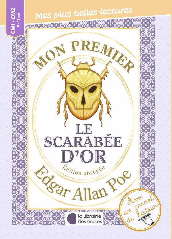 MON PREMIER EDGAR ALLAN POE - LE SCARABEE D'OR