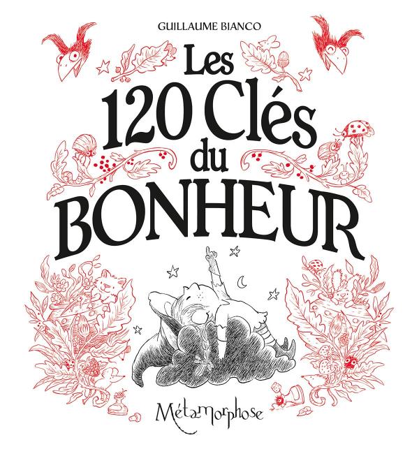 LES 120 CLES DU BONHEUR