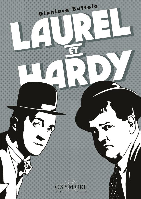 LAUREL ET HARDY