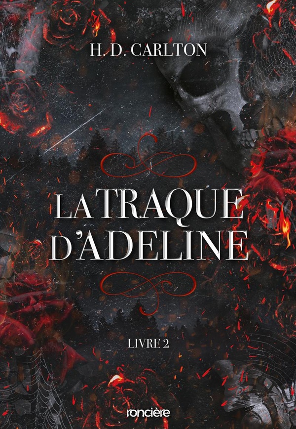 LA TRAQUE D'ADELINE - TOME 02 BROCHE