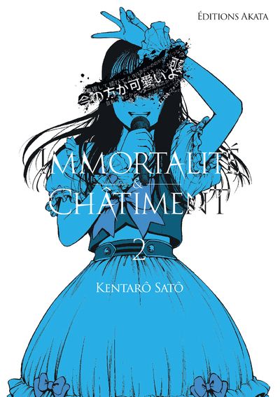 IMMORTALITE ET CHATIMENT - TOME 2