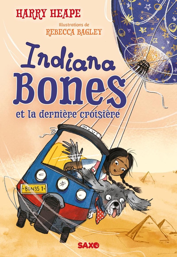 INDIANA BONES - TOME 01 INDIANA BONES ET LA DERNIERE CROISIERE (BROCHE)