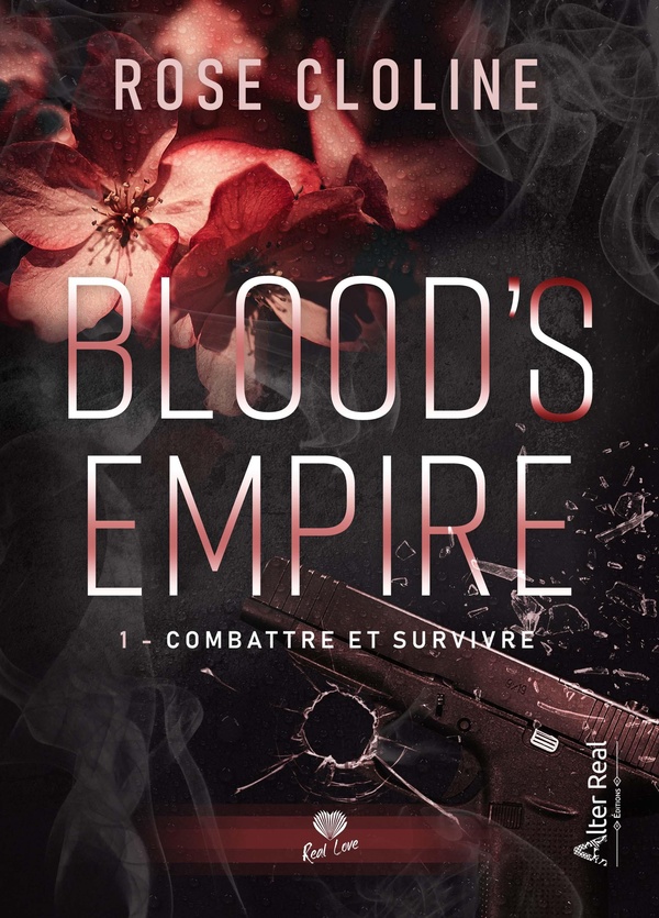 COMBATTRE ET SURVIVRE - BLOOD'S EMPIRE - T01