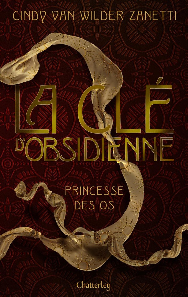 CLE D'OBSIDIENNE - TOME 2 PRINCESSE DES OS