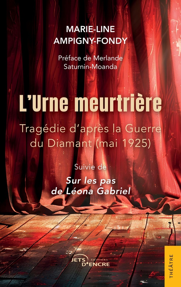 L'URNE MEURTRIERE - TRAGEDIE D'APRES LA GUERRE DU DIAMANT (MAI 1925)