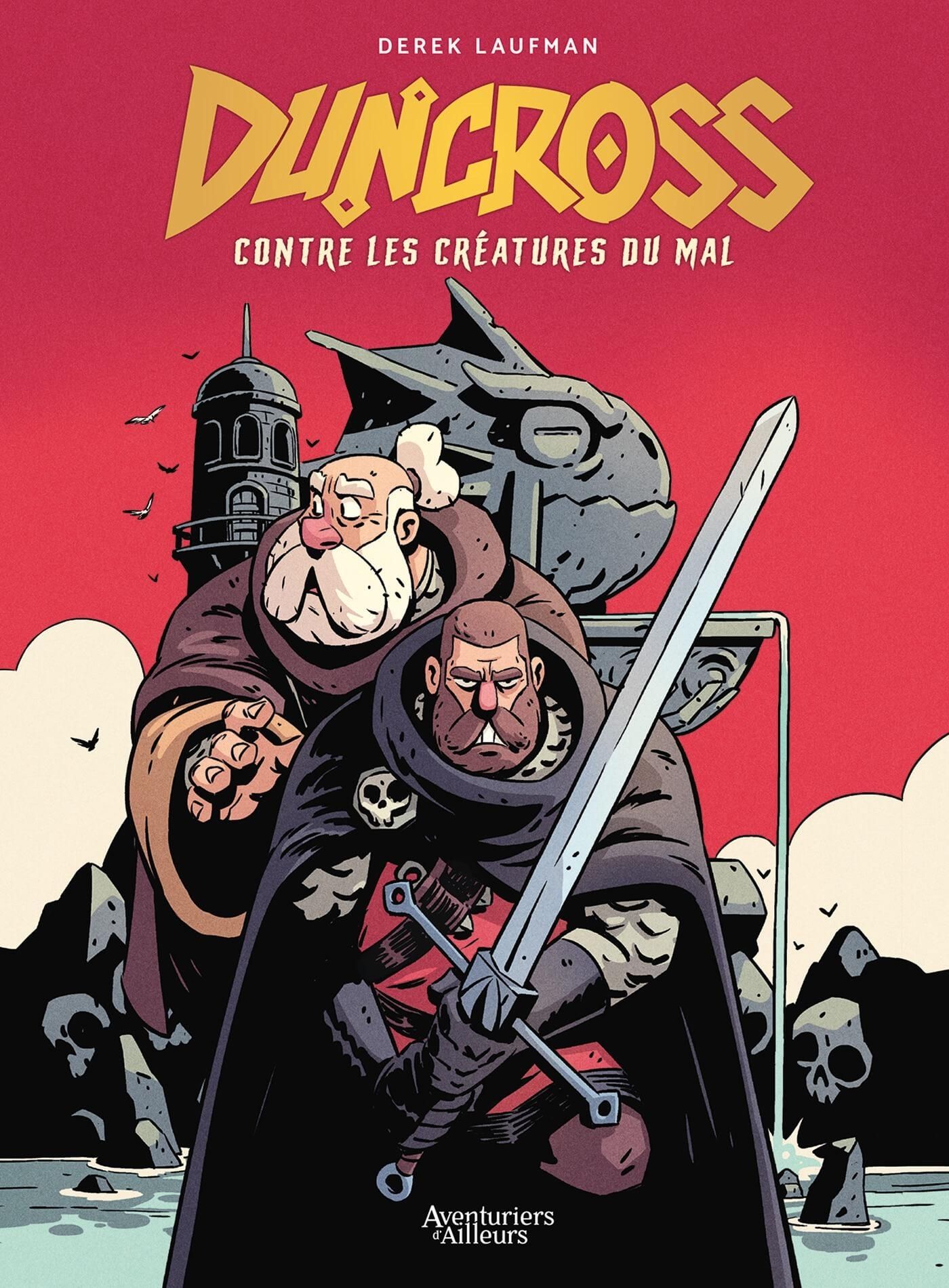 DUNCROSS - T01 - DUNCROSS - CONTRE LES CREATURES DU MAL