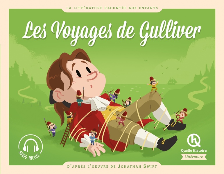 LES VOYAGES DE GULLIVER - D'APRES L'OEUVRE DE JONATHAN SWIFT