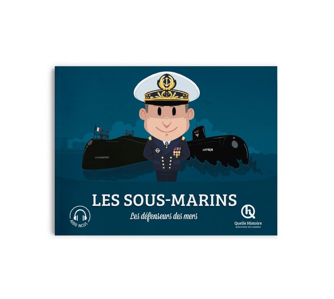 LES SOUS-MARINS - LES DEFENSEURS DES MERS