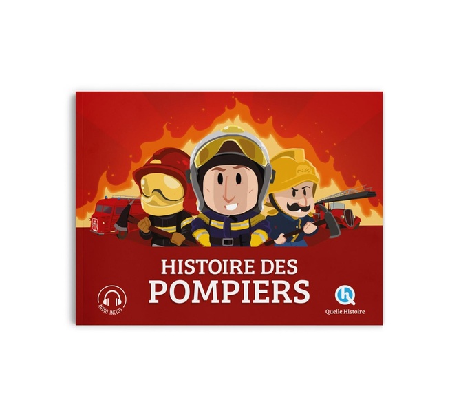 HISTOIRE DES POMPIERS