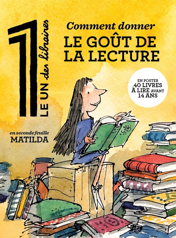 LE 1 DES LIBRAIRES - COMMENT DONNER LE GOUT DE LA LECTURE