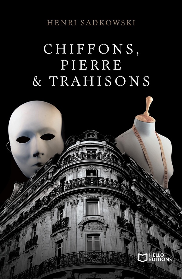 CHIFFONS, PIERRE & TRAHISONS