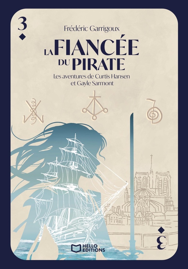 LES AVENTURES DE CURTIS HANSEN ET GAYLE SARMONT - TOME III : LA FIANCEE DU PIRATE