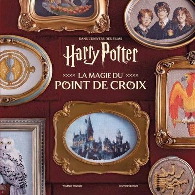 HARRY POTTER, LA MAGIE DU POINT DE CROIX