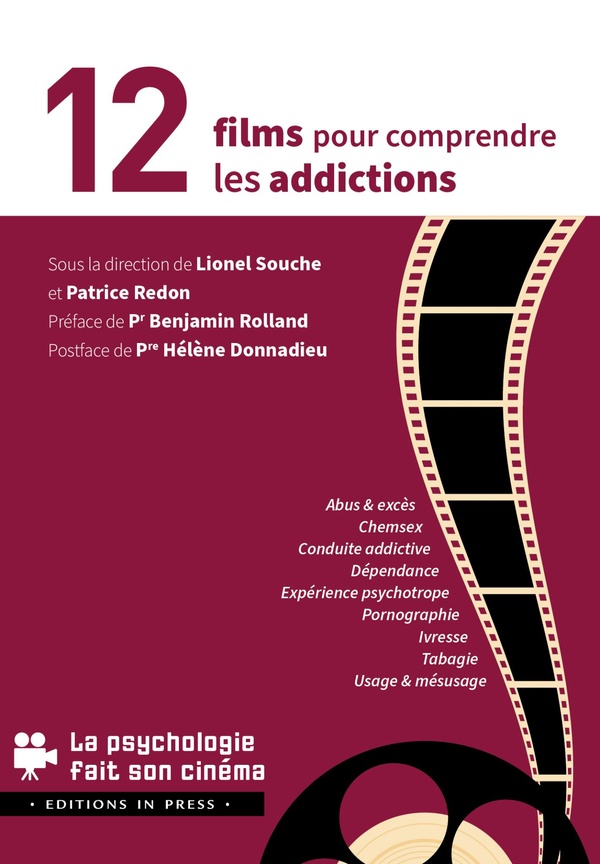 12 FILMS POUR COMPRENDRE LES ADDICTIONS