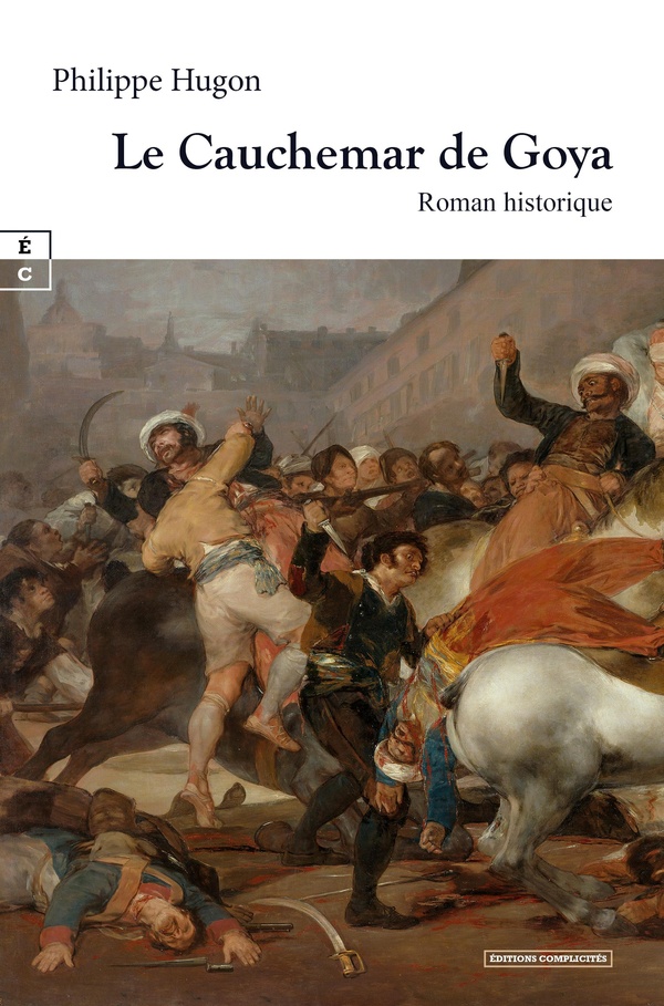 LE CAUCHEMAR DE GOYA