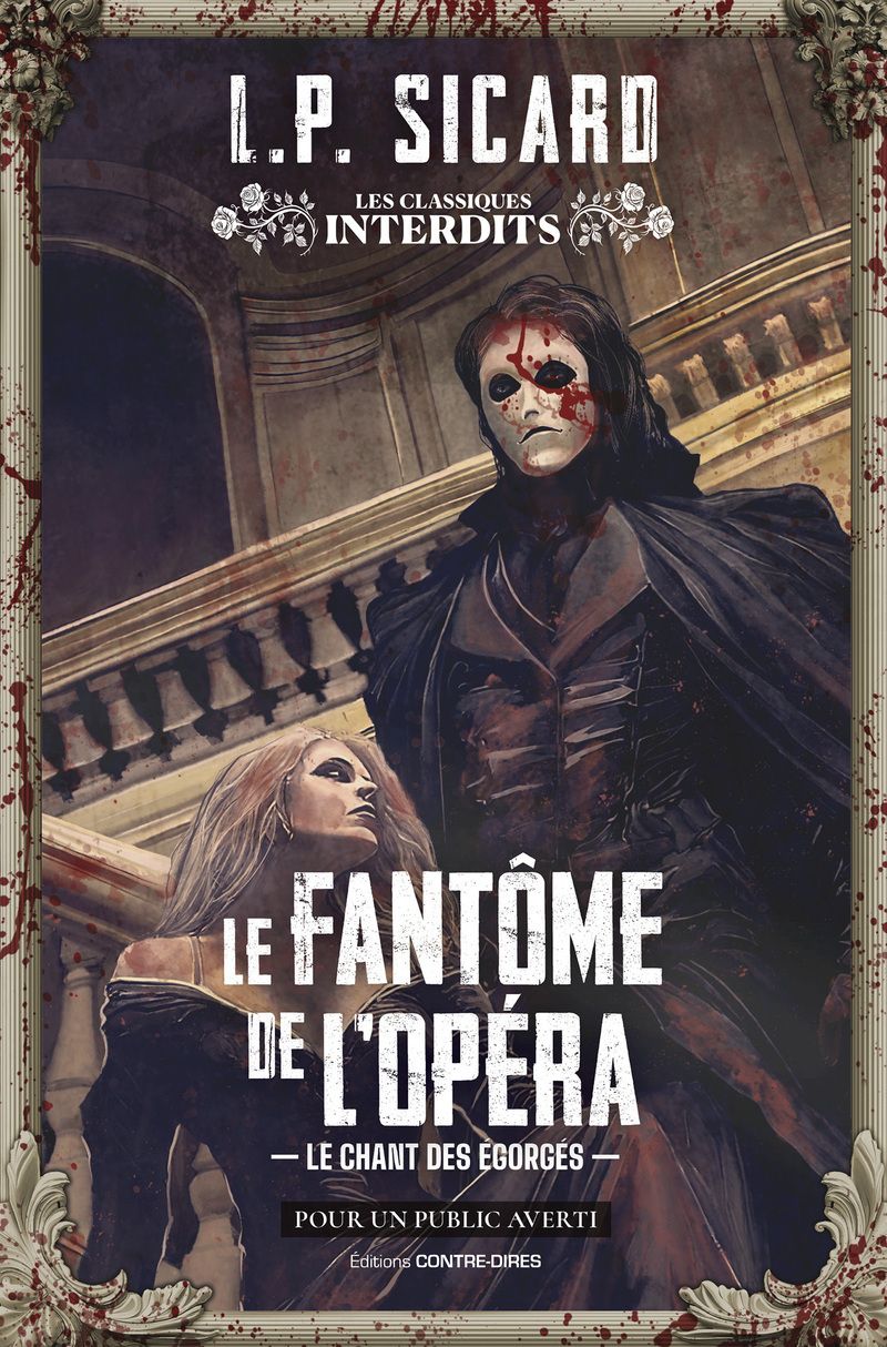 LE FANTOME DE L'OPERA - LE CHANT DES EGORGES