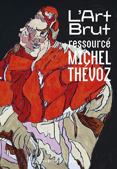 L' ART BRUT RESSOURCE - ILLUSTRATIONS, COULEUR