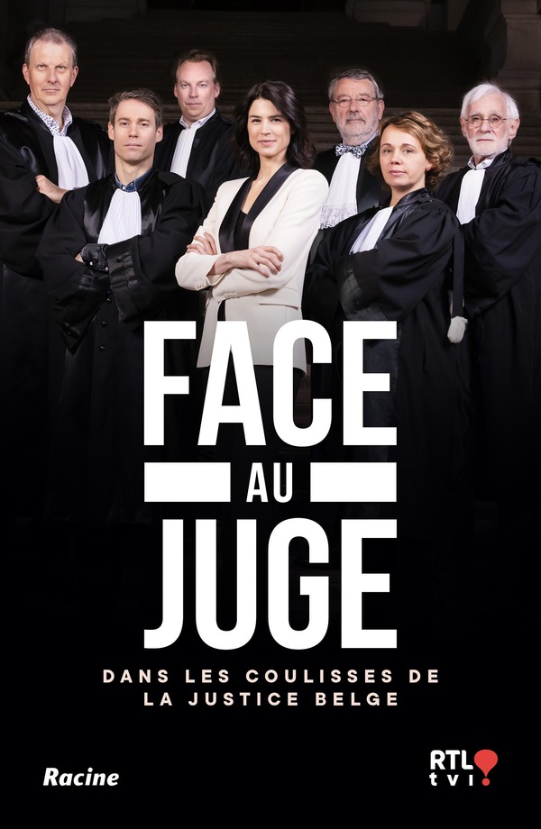 FACE AU JUGE - DANS LES COULISSES DE LA JUSTICE BELGE