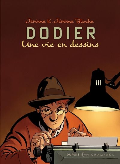 UNE VIE EN DESSINS - T10 - UNE VIE EN DESSINS - ALAIN DODIER - JEROME K. JEROME BLOCHE