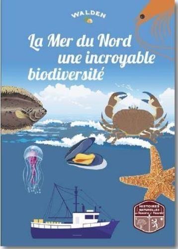 LA MER DU NORD UNE INCROYABLE BIODIVERSITE