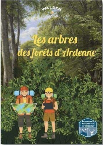LES ARBRES DES FORETS D'ARDENNE