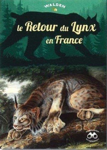 LE RETOUR DU LYNX EN FRANCE