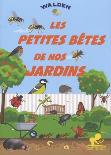 LES PETITES BETES DE NOS JARDINS FRANCE