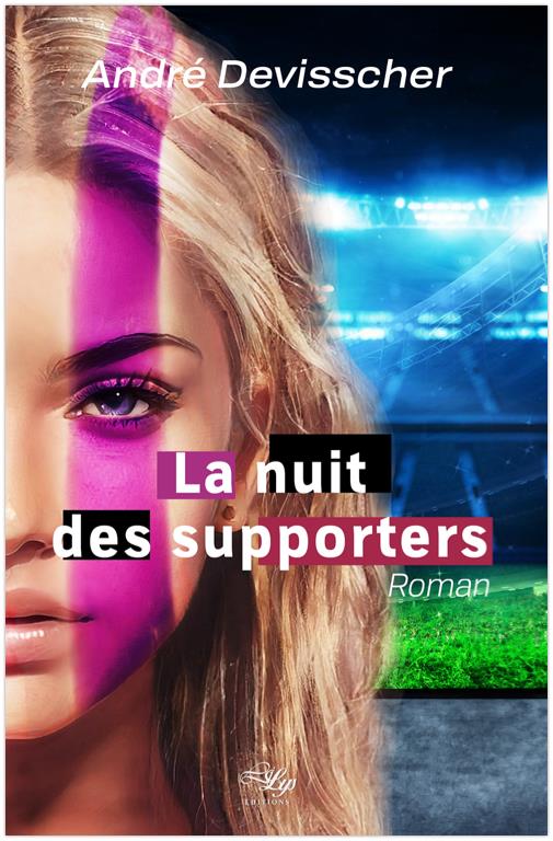 LA NUIT DES SUPPORTERS