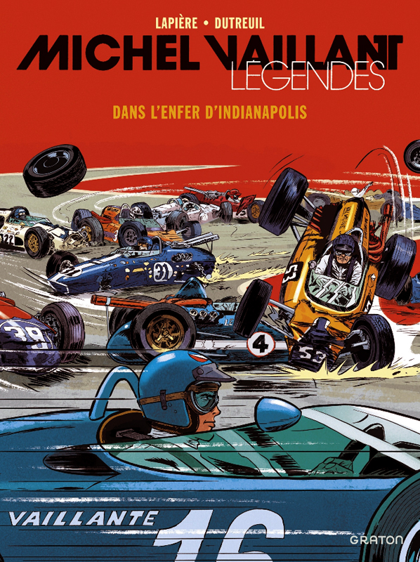 MICHEL VAILLANT - LEGENDES - TOME 1 - DANS L ENFER D INDIANAPOLIS