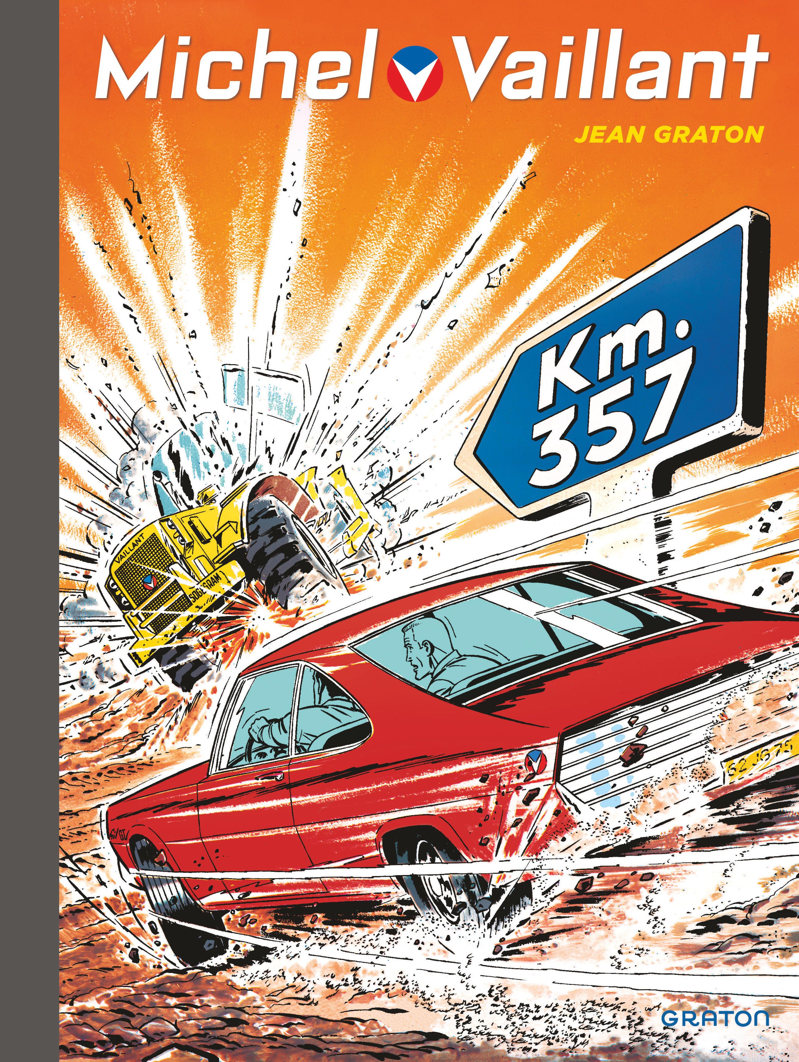MICHEL VAILLANT - TOME 16 - KM 357