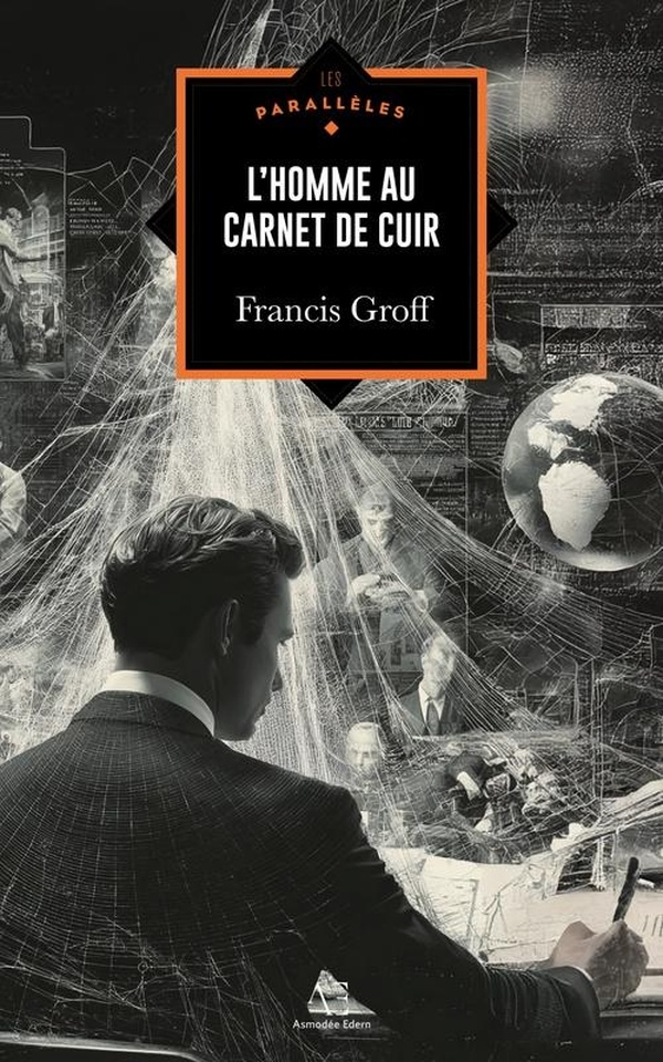 L'HOMME AU CARNET DE CUIR