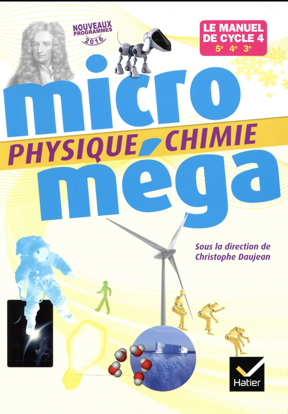 MICROMEGA - PHYSIQUE-CHIMIE CYCLE 4 ED. 2017 - LIVRE ELEVE