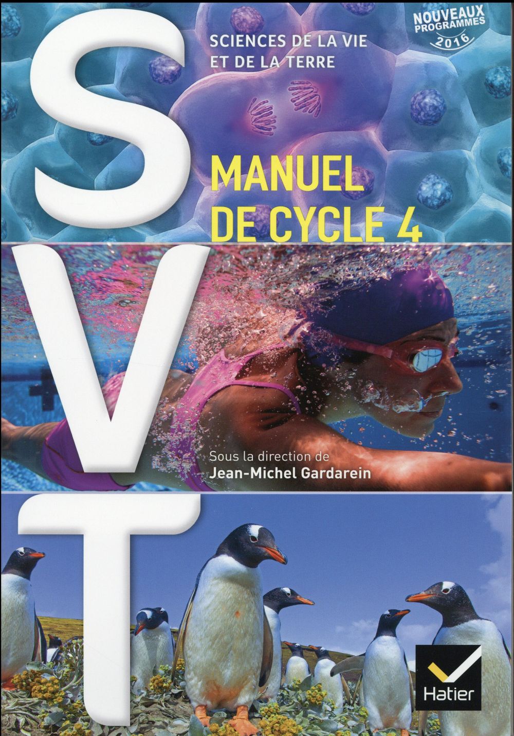 SVT CYCLE 4 ED. 2016 - MANUEL DE L'ELEVE