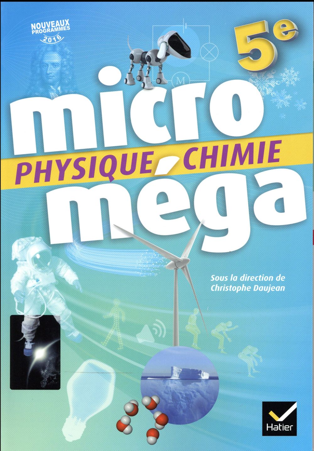 MICROMEGA - PHYSIQUE-CHIMIE 5E ED. 2017 - LIVRE ELEVE