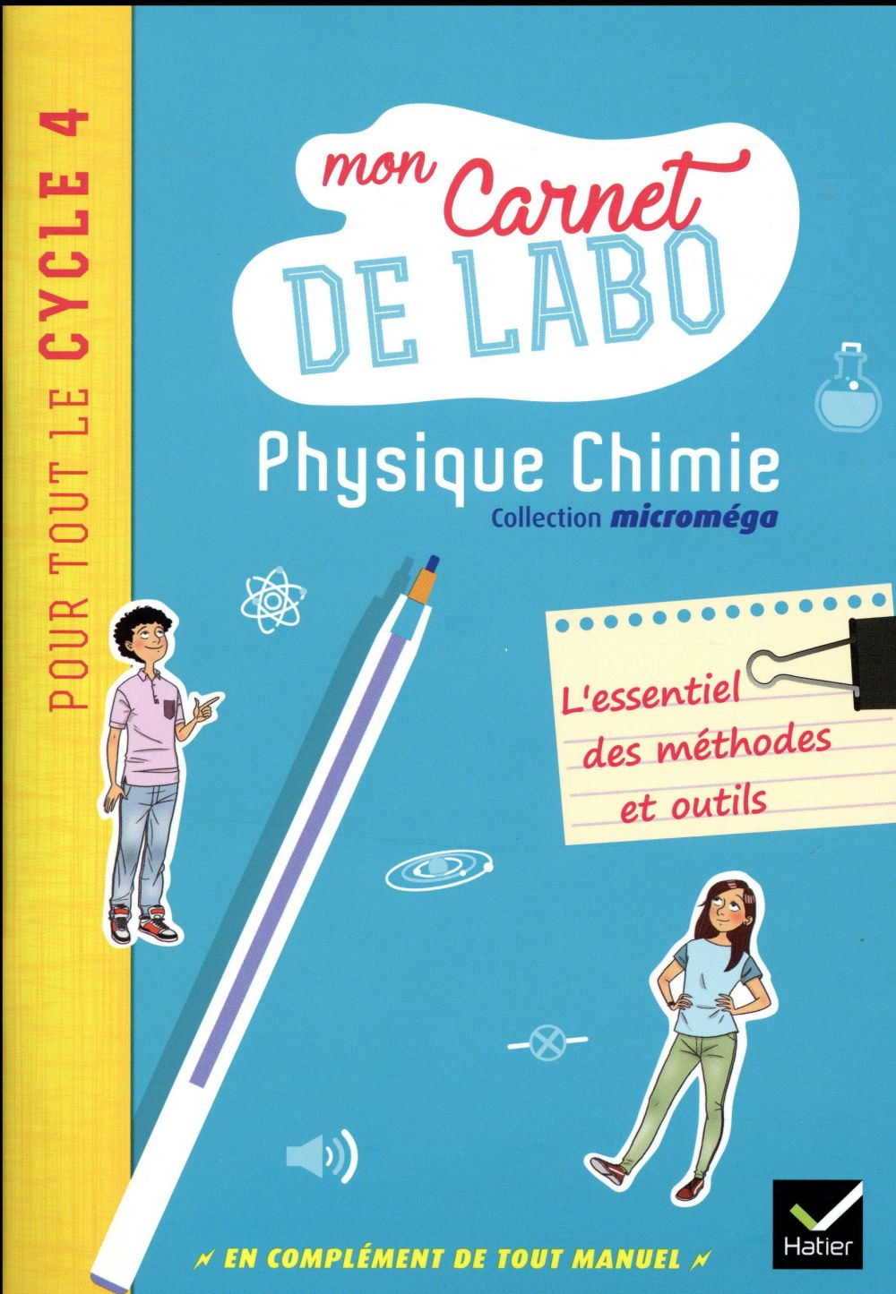 MICROMEGA - PHYSIQUE-CHIMIE CYCLE 4 ED. 2017 - MON CARNET DE LABO