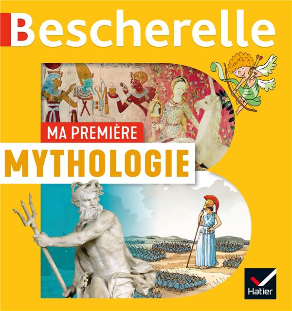 BESCHERELLE - MA PREMIERE MYTHOLOGIE