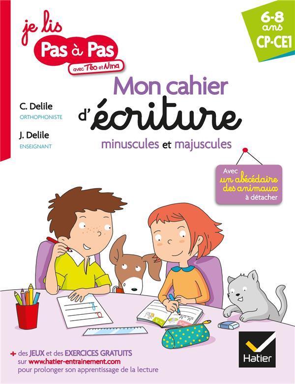 MON CAHIER D'ECRITURE MINUSCULES ET MAJUSCULES