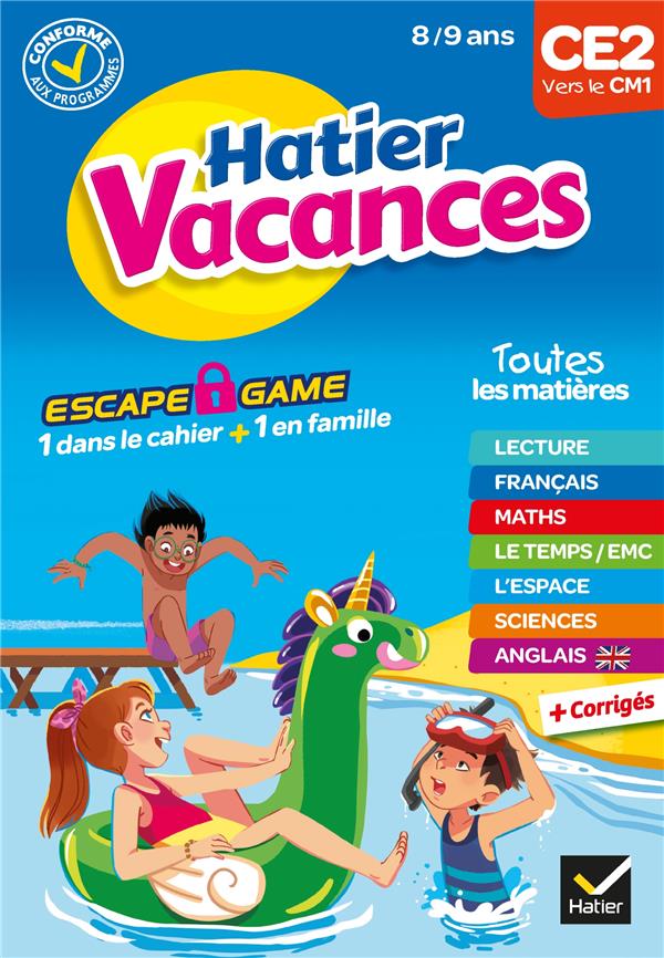 CAHIER DE VACANCES 2023 DU CE2 VERS LE CM1 8/9 ANS - POUR REVISER SON ANNEE DANS TOUTES LES MATIERES