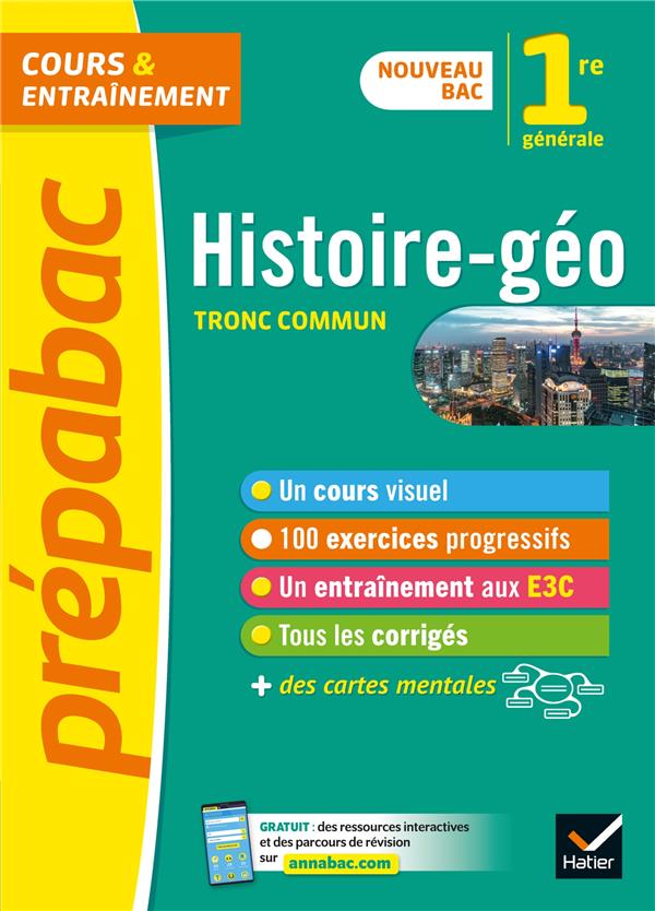 PREPABAC HISTOIRE-GEOGRAPHIE 1RE GENERALE - NOUVEAU PROGRAMME DE PREMIERE