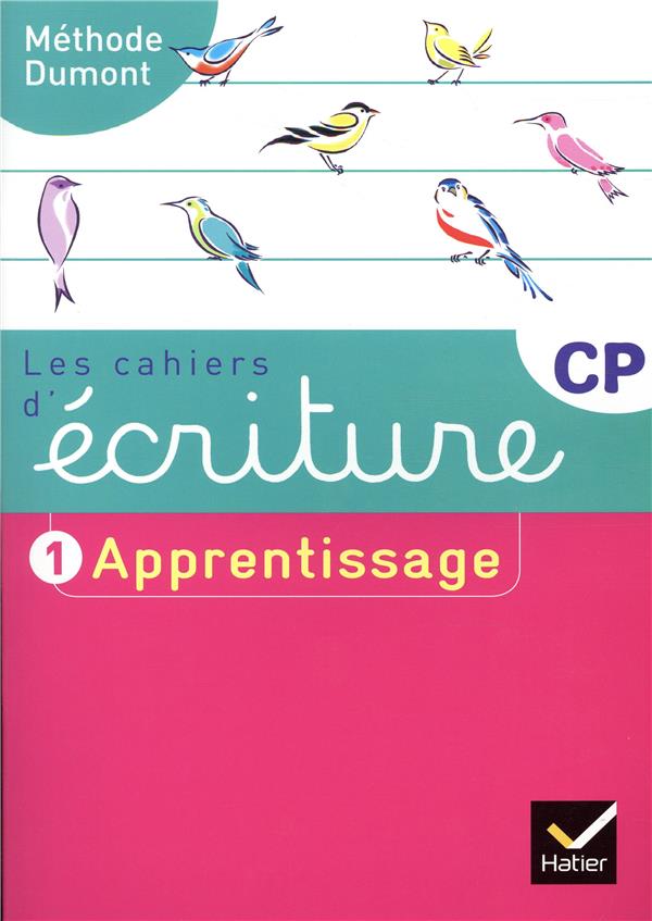 LES CAHIERS D'ECRITURE CP ED. 2019 - CAHIER N  1 APPRENTISSAGE