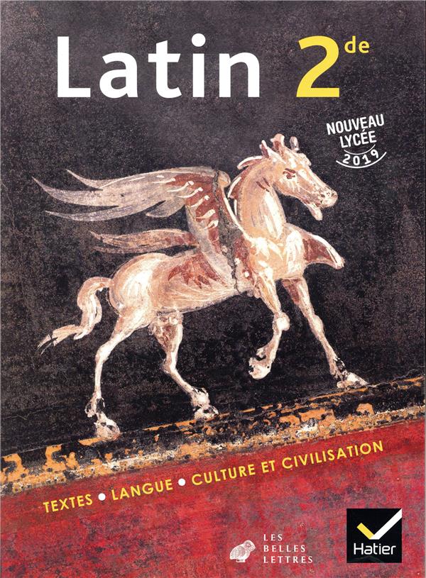 LATIN 2DE - ED. 2019 - LIVRE DE L'ELEVE LES BELLES LETTRES